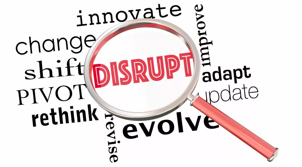 Disrupt