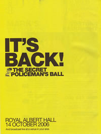 Leaflet for the Secret Policeman's Ball in 2006. It's back! Royal Albert Hall, 14 October 2006.
