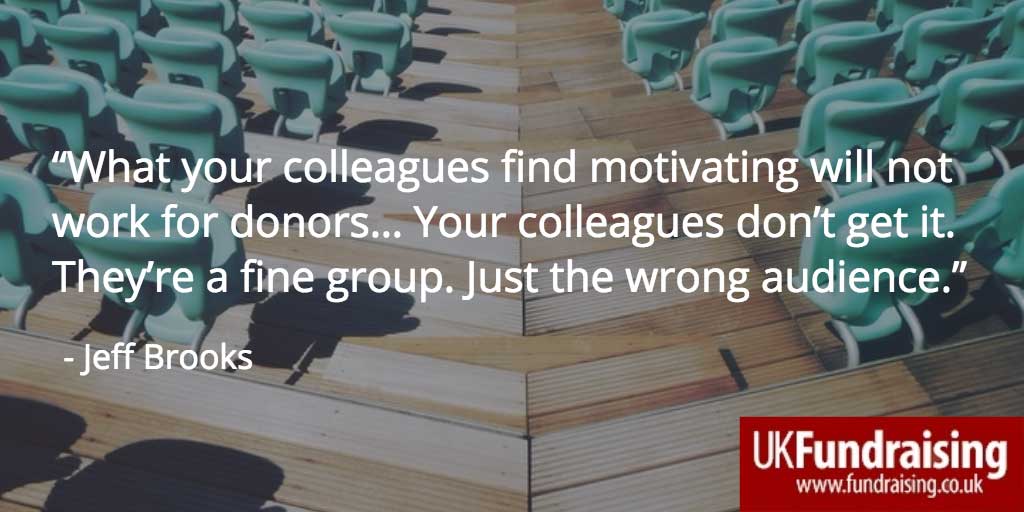 Quote by Jeff Brooks about the wrong audience