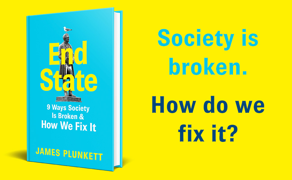 End State - publisher's promotion. Society is broken. How do we fix it?