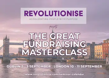 [ad] The Great Fundraising Masterclass, Revolutionise. Dublin and London, September 2026