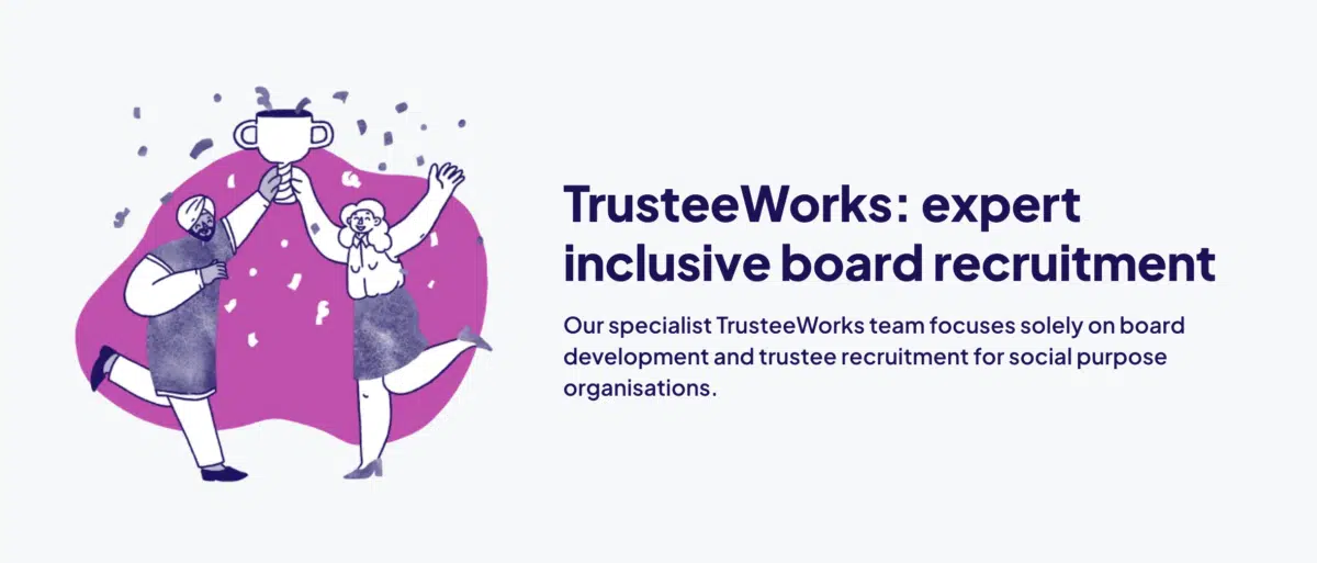 TrusteeWorks, one of Reach Volunteering's services to find and match trustees to charities that needed them.